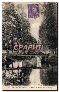 Old Postcard Ferrieres En Gatinais Bridge Clery