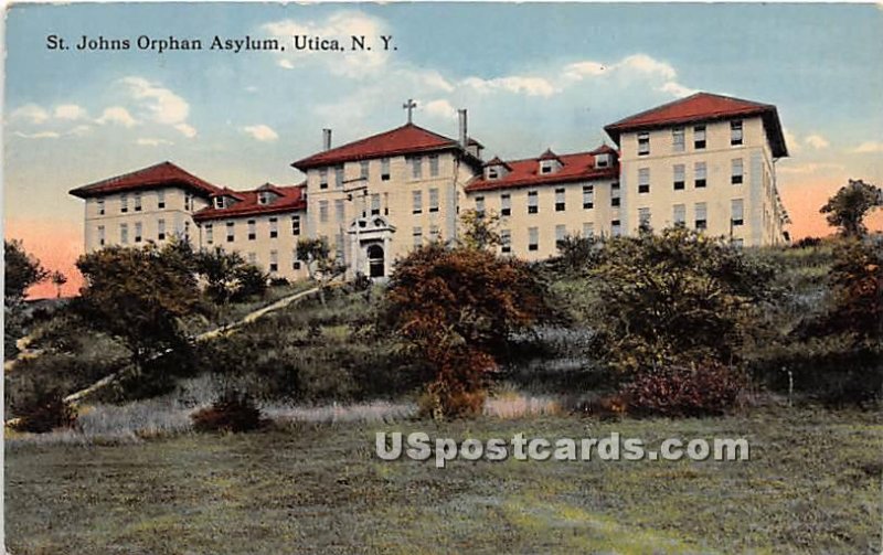 St. Johns Orphan Asylum - Utica, New York