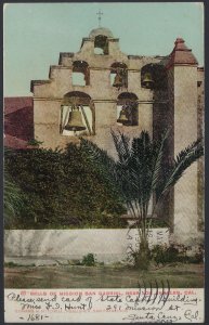 BELLS OF SAN GABRIEL MISSiON  CAL. 1911