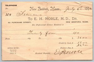 1894  New Bedford   Massachusetts  Dr. E. H. Noble MD  Receipt   6 x 4