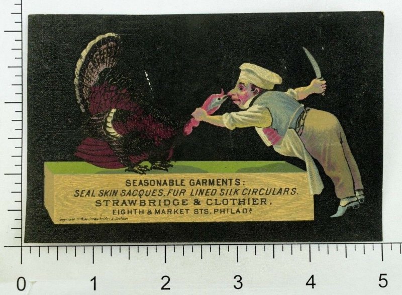 1879 Strawbridge & Clothier Seal Skin Sacques Chef Holding Turkey & Knife P99