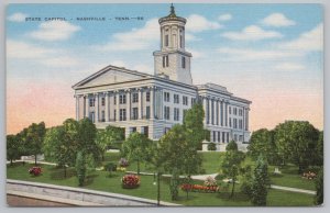 Linen~Nashville Tennessee~State Capitol Building & Grounds~Vintage Postcard