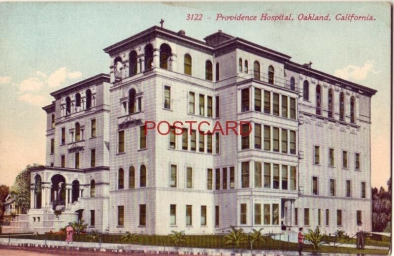 PROVIDENCE HOSPITAL, OAKLAND, CALIFORNIA 