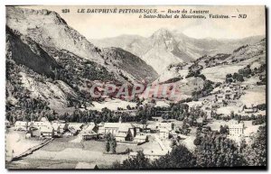 Old Postcard Dauphine Route du Lautaret in Saint Michel de Maurienne Valloire