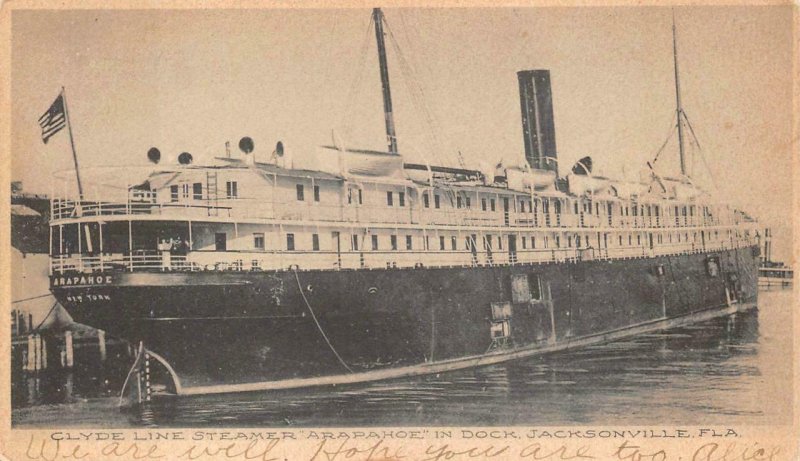 CLYDE LINE STEAMER ARAPAHOE SHIP IN DOCK JACKSONVILLE FLORIDA POSTCARD (c. 1905)