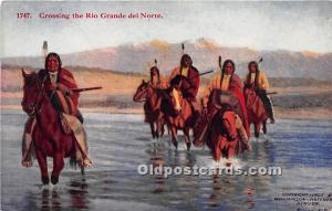 Crossing the Rio Granded del Norte Indian Unused 