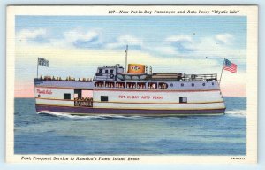 PUT-IN-BAY, OH Ohio~ AUTO FERRY SHIP  MYSTIC ISLE   c1940s  Linen  Postcard