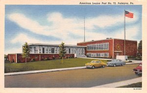 American Legion Post No. 72 Palmyra, Pennsylvania PA  