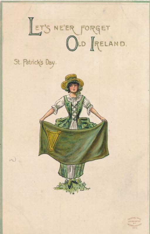 St Patricks Day Greetings - Never forget Old Ireland - Lady with Banner - DB