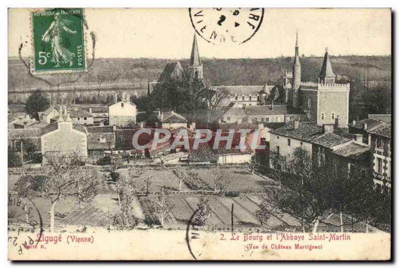 Old Postcard Liguge Le Bourg and Saint Martin & # 39abbaye