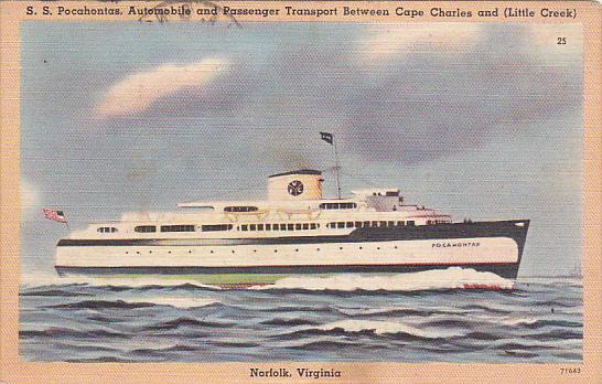 S S POcahontas Automobile and Passenger Ferry Norfolk Virginia 1949