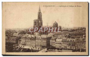 Postcard Old Strasbourg Cathedral and Rohan Chateau