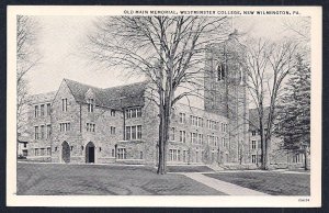 Memorial Hall Westminster College New Wilmington PA Unused c1932