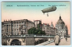 BERLIN, GERMANY ~ Kurfürstenbrücke Schloss und Dom LENKBARE LUFTBALLON  Postcard