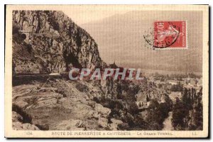 Postcard Old Route Pierrefitte has Cauterets the Grand Tunnel