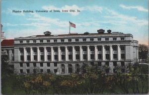 Physics Building University of Iowa, Iowa City Iowa Vintage Postcard C209