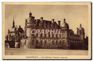 Old Postcard Chantilly Chateau Facade North East