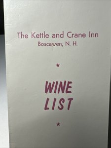 Vintage 60s THE KETTLE & CRANE INN Wine List Menu Boscawen New Hampshire