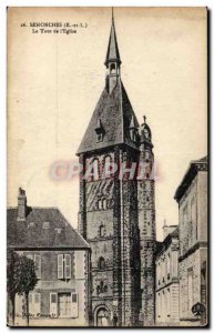 Postcard Old Senonches Tower of & # 39eglise