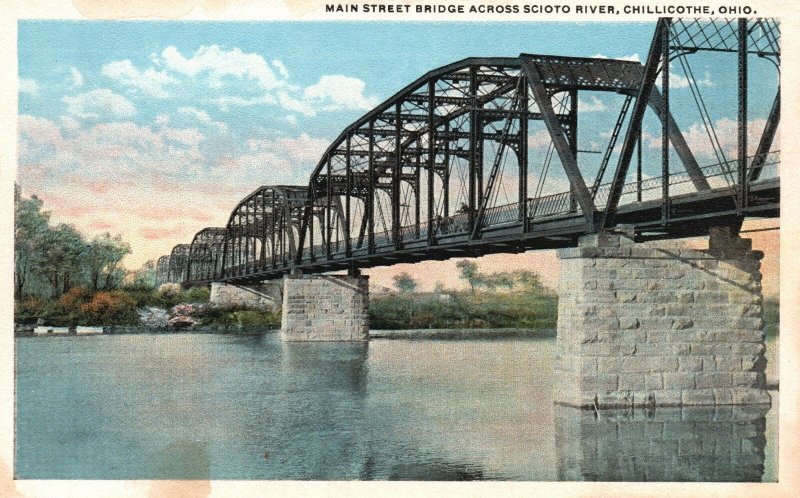 Vintage Postcard 1920's Main Street Bridge Across Scioto River Chillicothe Ohio