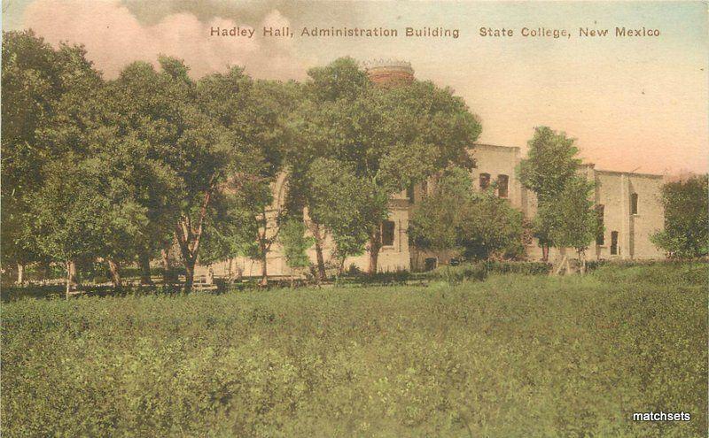 1920s State College Hadley Administration Building New Mexico hand colored 7519