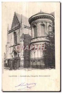 Old Postcard Vannes renaissance cathedral chapel