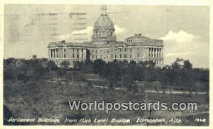 Parliament Bldgs, High Level Bridge Edmonton, Alta Canada 1929 