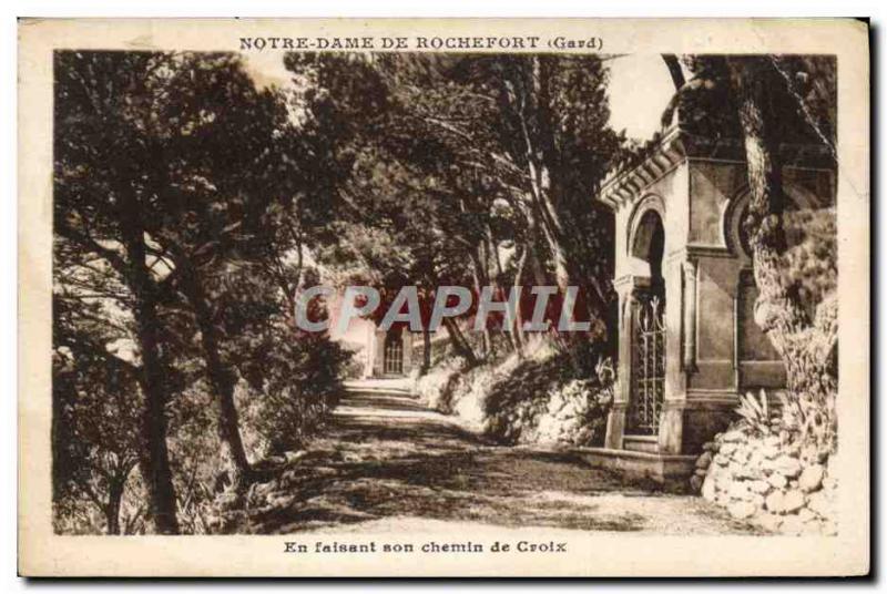 Old Postcard Notre Dame De Rochefort By his way of the cross