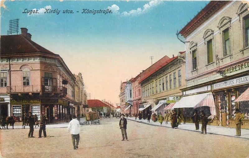 Lugoj Kiraly utca Konigstrasse Romania Transylvania 1917