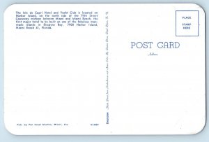 Miami Florida FL Postcard The Isle De Capri Hotel And Yacht Club c1960's Vintage