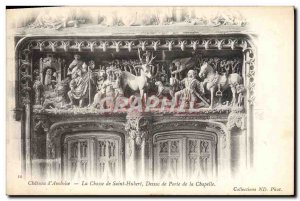 Old Postcard Chateau D & # 39Amboise Hunting De Saint Hubert Tops Porte De La...
