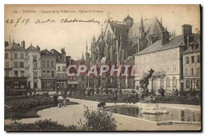 Postcard Old Square of Troyes Prefecture Church St Urbain