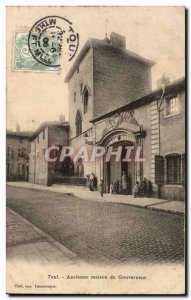 Toul - Old house di Governor - Old Postcard