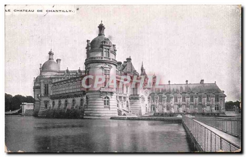 Old Postcard Chateau De Chantilly