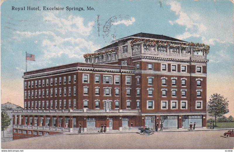 EXCELSIOR SPRINGS , Missouri, 1918; Royal Hotel