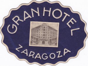 Spain Zaragoza Gran Hotel Vintage Luggage Label sk2762