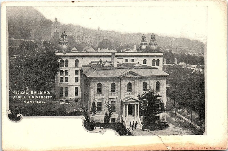 1905 MONTREAL McGILL UNIVERSITY MEDICAL BUILDING EARLY UNDIVIDED POSTCARD 43-18
