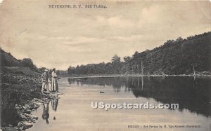 Still Fishing - Neversink, New York NY  