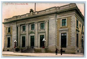 Wilkes Barre Pennsylvania PA Postcard Post Office Building Exterior 1909 Vintage