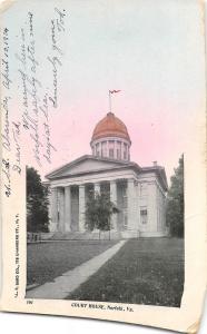 C45/ Norfolk Virginia Va Postcard 1904 Court House Building