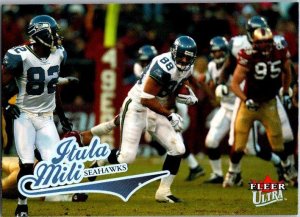 2004 Fleer Football Card Itula Wili Seattle Seahawks sk9353