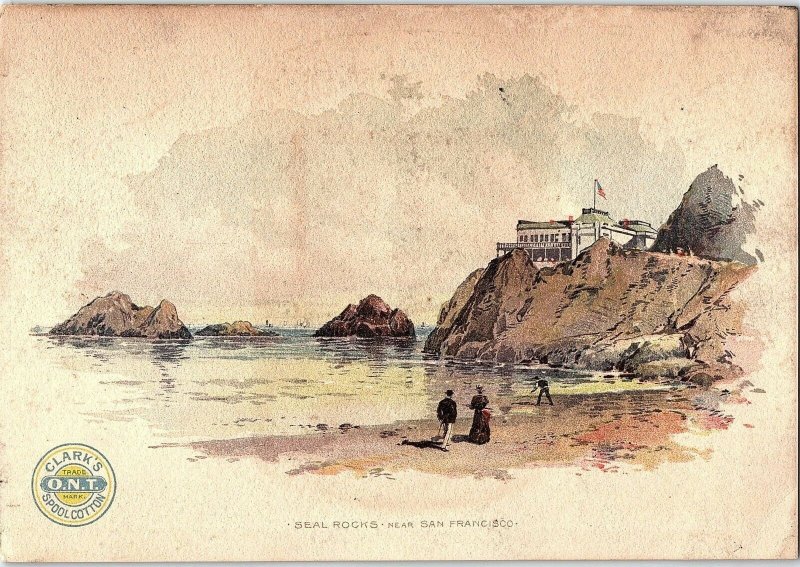 1880's ONT Clark's Thread Seal Rocks, San Francisco Trade Card &N