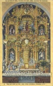 Golden Altar, San Jose Church Panama City Republic of Panama Postal Used Unkn...