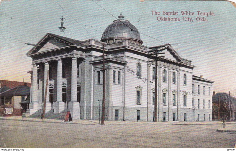 OKLAHOMA CITY , Oklahoma, PU-1908 : Baptist White Temple