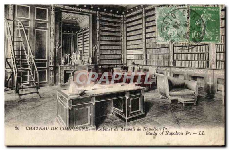 Postcard Old Chateau De Compiegne Office of Labor Napoleon I. Study of Napole...