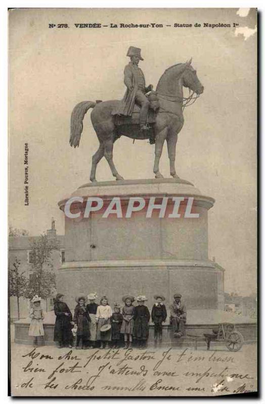 Old Postcard Vendee La Roche Sur Yon Statue Of Napoleon 1st