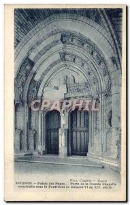 Old Postcard Avignon Popes' Palace Gate large Clement VI chapel