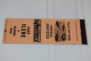 Cafe Ilene Fillmore Utah Sizzling Steaks 20 Strike Matchbook Cover