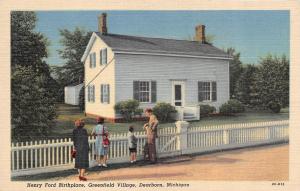 DEARBORN, MI Michigan  HENRY FORD BIRTHPLACE Greenfield Village c1940's Postcard