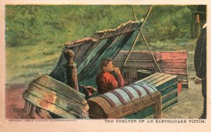 Vintage Postcard 1900's The Shelter Of An Earthquake Victim San Francisco Calif.